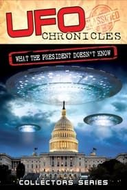 UFO Chronicles: What the President Doesn't Know series tv