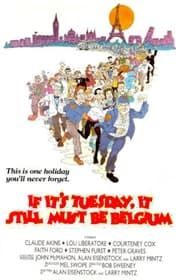 If It's Tuesday, It Still Must Be Belgium (1987)