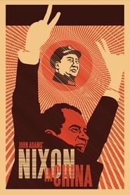 John Adams: Nixon in China 2011 streaming