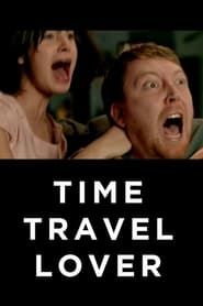 Time Travel Lover series tv