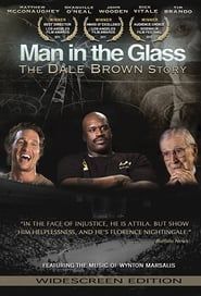 Affiche de Man in the Glass: Dale Brown Story