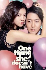 One Thing She Doesn't Have (2014)