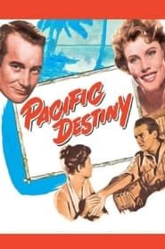 Pacific Destiny 1956 streaming