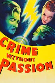 Crime without Passion 1934 streaming