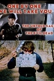 One by One We Will Take You: The Untold Saga of The Evil Dead series tv