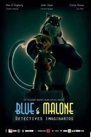 Blue & Malone, detectives imaginarios (2013)