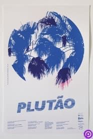 watch Plutão