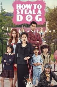 How to Steal a Dog 2014 streaming