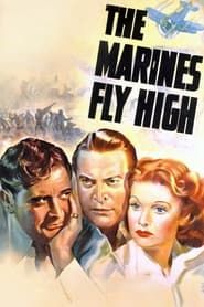 The Marines Fly High 1940 streaming