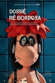 Dossiê Rê Bordosa series tv