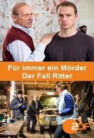 Für immer ein Mörder - Der Fall Ritter series tv