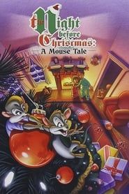The Night Before Christmas: A Mouse Tale series tv