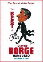 watch The Best of Victor Borge: Act I & II