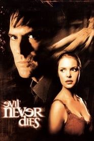 Evil Never Dies series tv