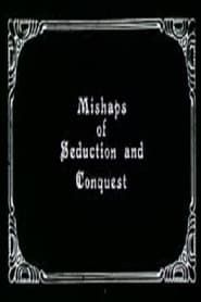 Image Mishaps of Seduction and Conquest
