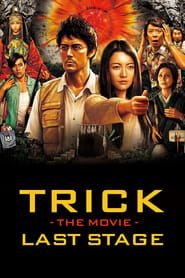 Trick the Movie: Last Stage 2014 streaming