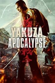 Yakuza Apocalypse 2015 streaming