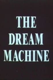 The Dream Machine-hd