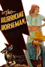 The Hurricane Horseman 1931 streaming