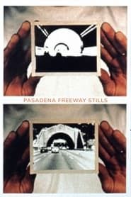 Pasadena Freeway Stills series tv