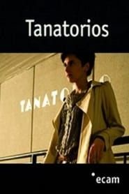 watch Tanatorios