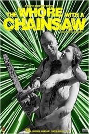 The Whore with the Chainsaw series tv