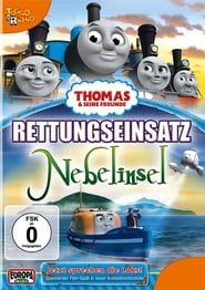 Thomas & seine Freunde - Rettungseinsatz Nebelinsel series tv