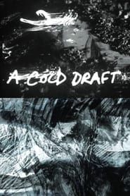 A Cold Draft (1988)