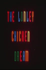 The Lonely Chicken Dream series tv