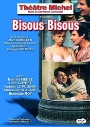Bisous Bisous series tv