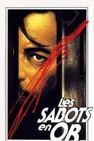 Les Sabots en Or (1989)