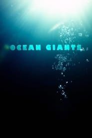 Ocean Giants 2011 streaming
