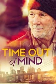Time Out of Mind 2014 streaming
