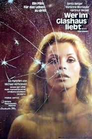 Wer im Glashaus liebt … (1971)