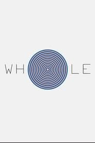 Whole (2014)
