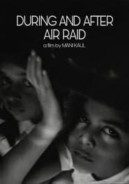 During and After Air Raid series tv