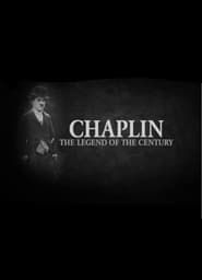 Image Chaplin - The Legend of the Century