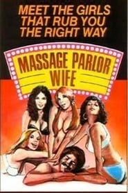 Massage Parlor Wife (1975)