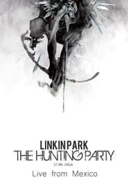 Image Linkin Park: The Hunting Party - Live from Mexico 2014