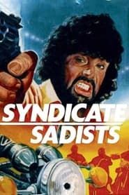 Syndicate Sadists series tv