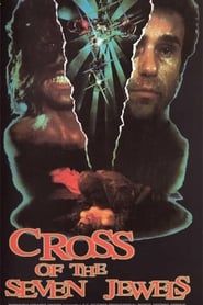 Cross of the Seven Jewels 1987 streaming