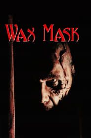The Wax Mask series tv