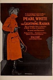 The Lightning Raider 1919 streaming