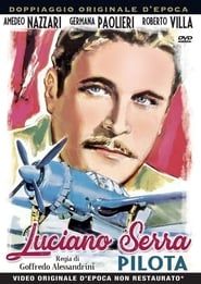 Luciano Serra, Pilot (1938)