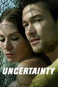 Uncertainty series tv