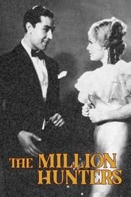 The Million Hunters 1934 streaming