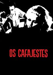watch Os Cafajestes