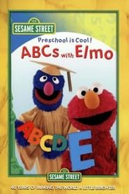 Sesame Street: Preschool Is Cool!: ABCs with Elmo series tv