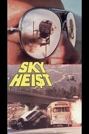 Sky Heist-hd