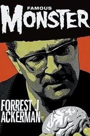 watch Famous Monster: Forrest J Ackerman